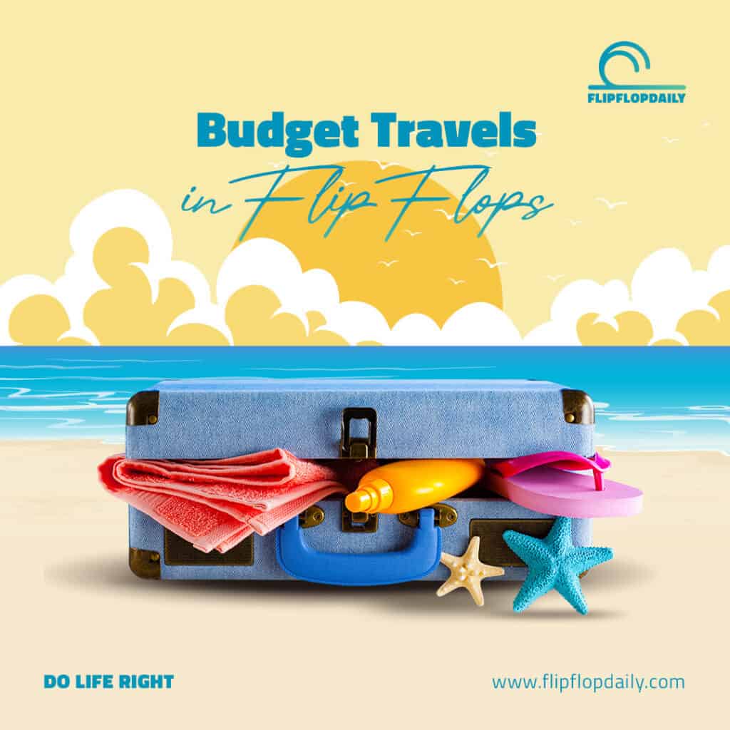 Budget Travels in Flip Flops