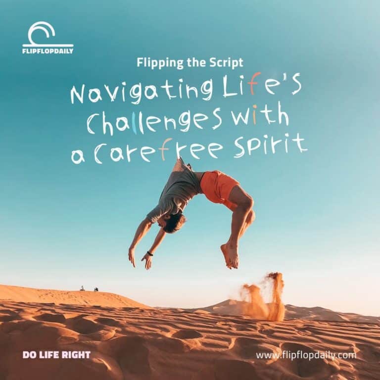 Navigating Lifes Challenges with a Carefree Spirit