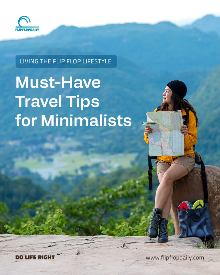 IG Feb19 Living the Flip Flop Lifestyle Must Have Travel Tips for Minimalists